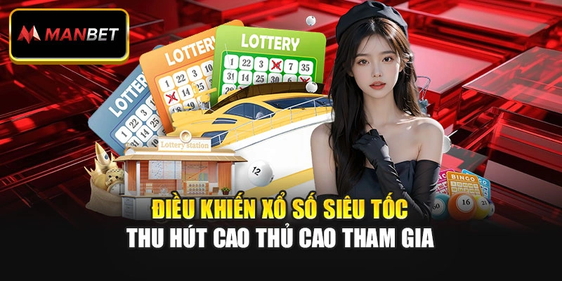 Điều khiến xổ số siêu tốc thu hút cao thủ cao tham gia