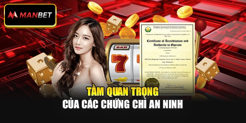 Tầm quan trọng của các chứng chỉ an ninh